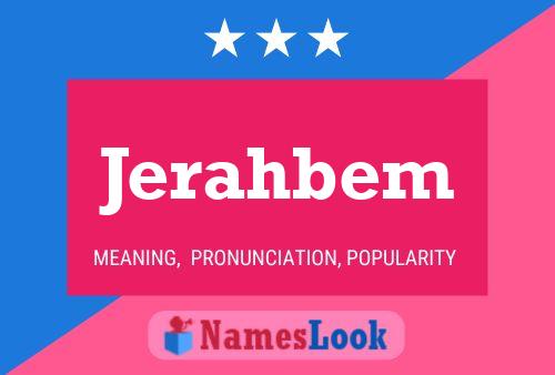 Jerahbem Name Poster