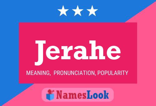 Jerahe Name Poster