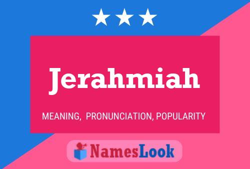 Jerahmiah Name Poster