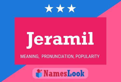 Jeramil Name Poster