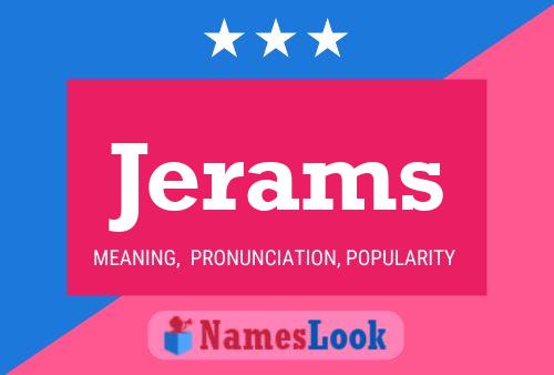 Jerams Name Poster