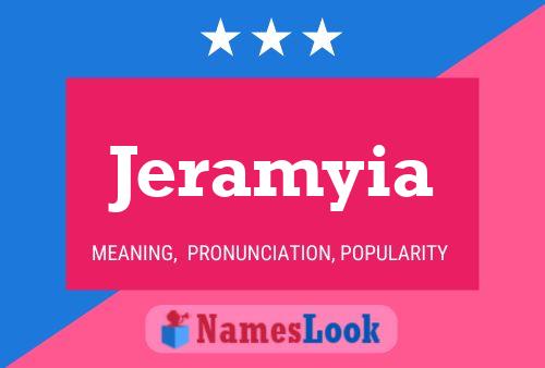 Jeramyia Name Poster