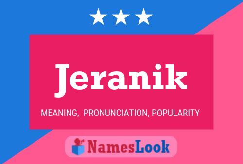 Jeranik Name Poster