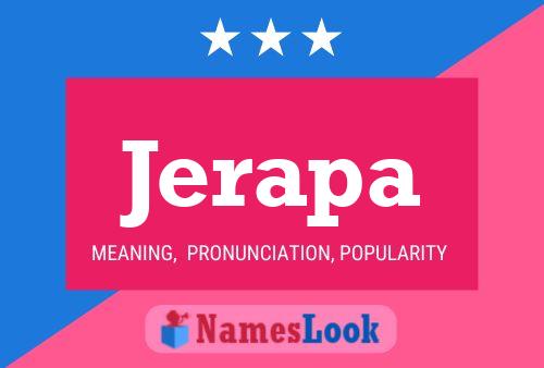 Jerapa Name Poster