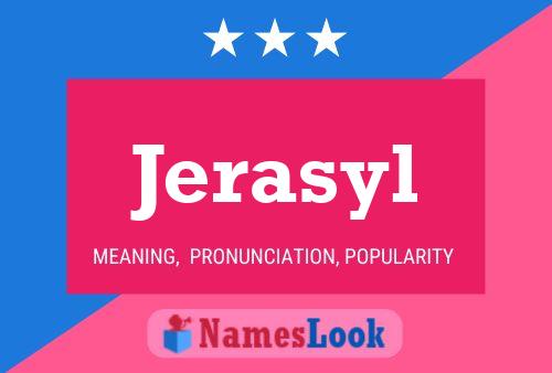 Jerasyl Name Poster