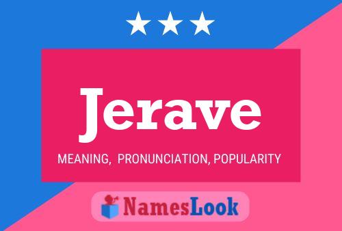 Jerave Name Poster