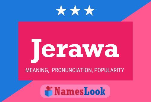 Jerawa Name Poster