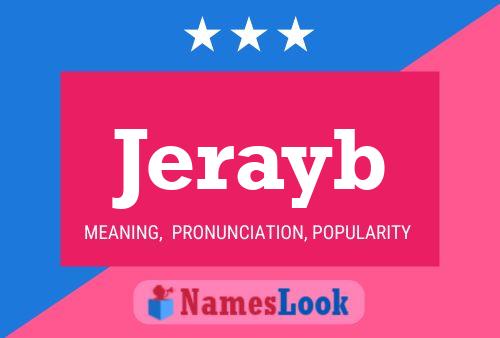 Jerayb Name Poster