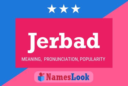 Jerbad Name Poster