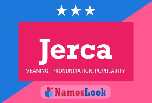 Jerca Name Poster