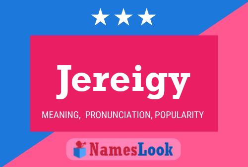 Jereigy Name Poster