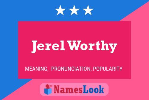 Jerel Worthy Name Poster