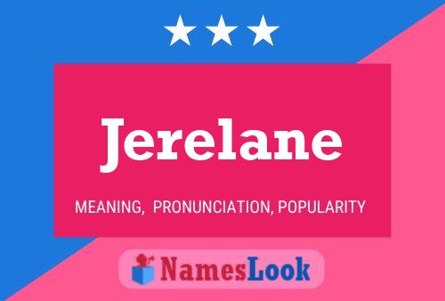 Jerelane Name Poster