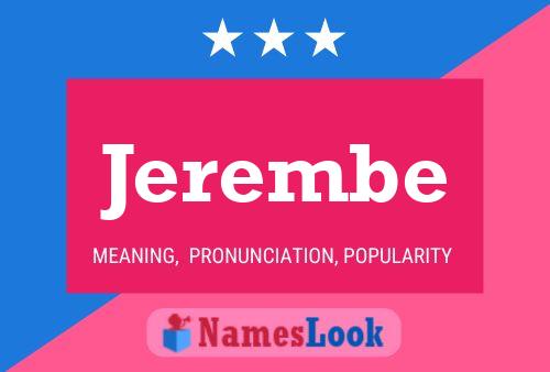 Jerembe Name Poster