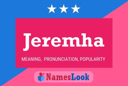 Jeremha Name Poster