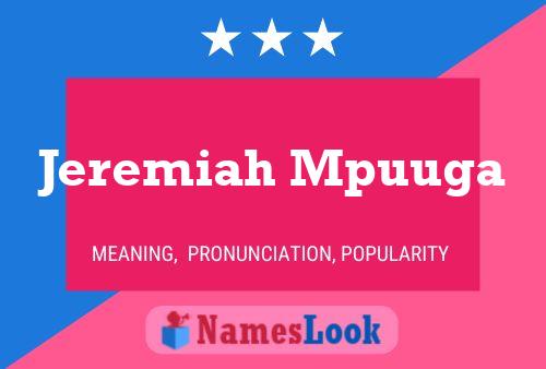 Jeremiah Mpuuga Name Poster