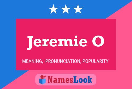 Jeremie O Name Poster