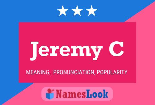 Jeremy C Name Poster