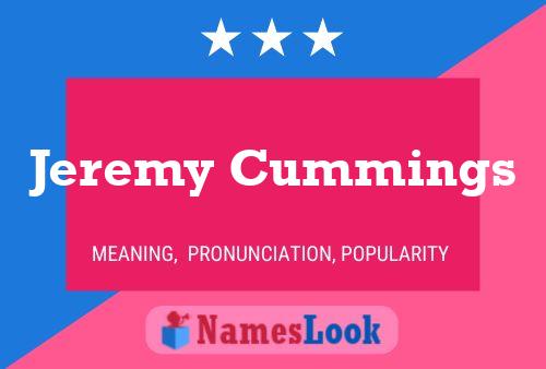 Jeremy Cummings Name Poster