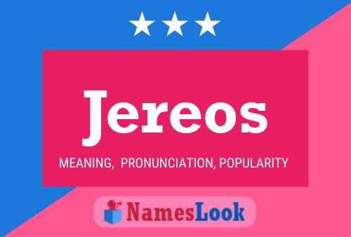 Jereos Name Poster