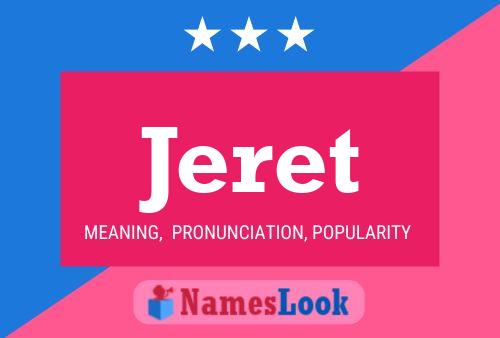 Jeret Name Poster