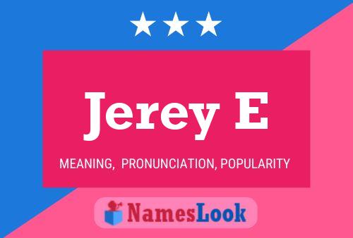 Jerey E Name Poster