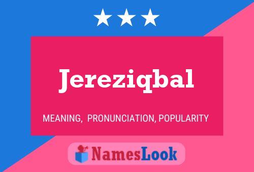 Jereziqbal Name Poster