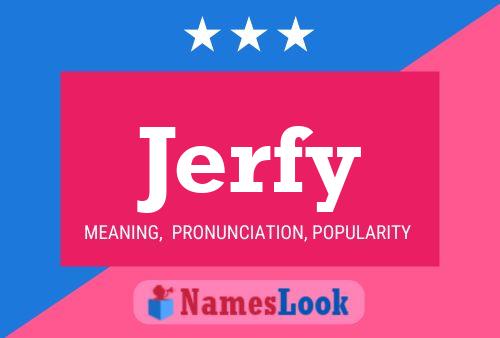 Jerfy Name Poster