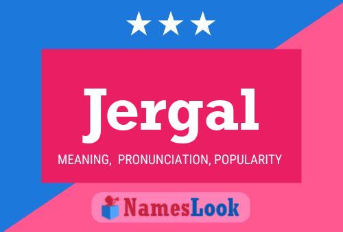 Jergal Name Poster