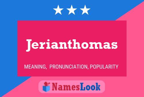 Jerianthomas Name Poster