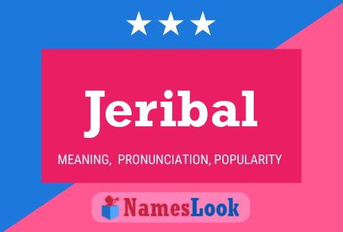 Jeribal Name Poster