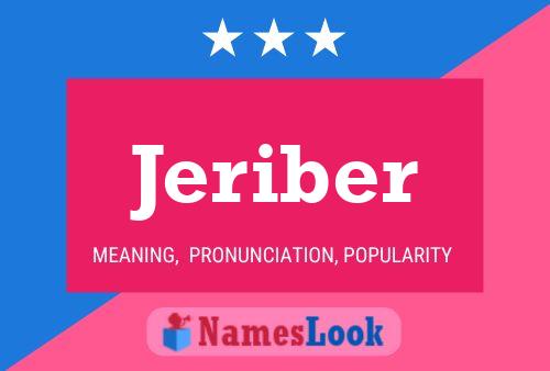 Jeriber Name Poster