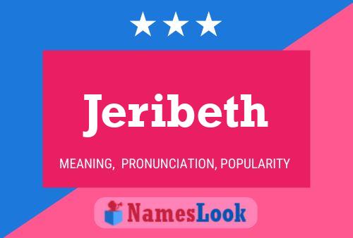 Jeribeth Name Poster