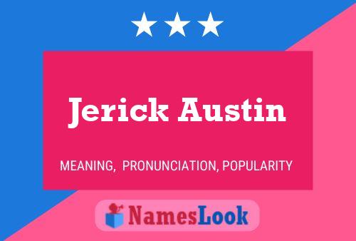 Jerick Austin Name Poster