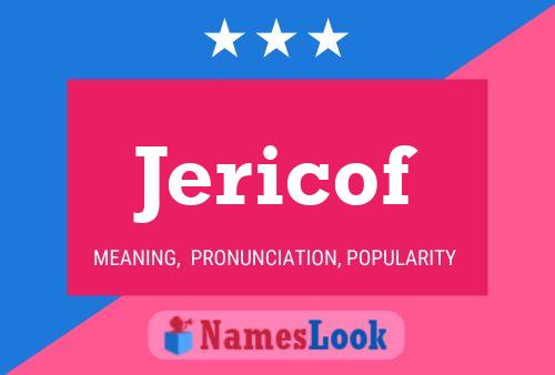 Jericof Name Poster