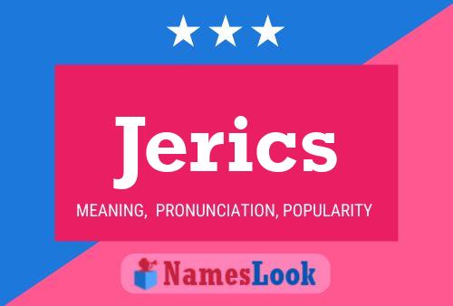 Jerics Name Poster