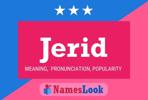 Jerid Name Poster