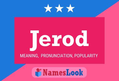 Jerod Name Poster