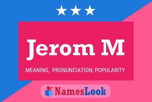 Jerom M Name Poster