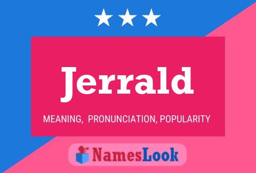 Jerrald Name Poster