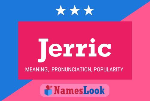 Jerric Name Poster