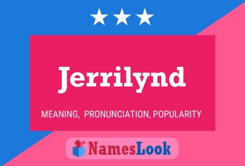 Jerrilynd Name Poster