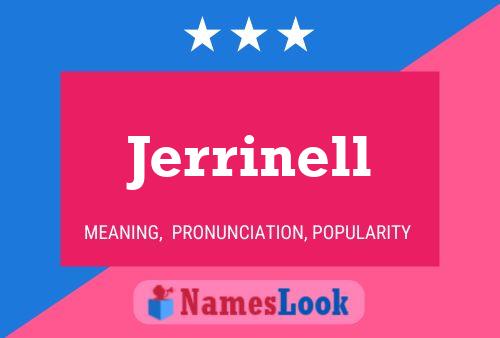 Jerrinell Name Poster