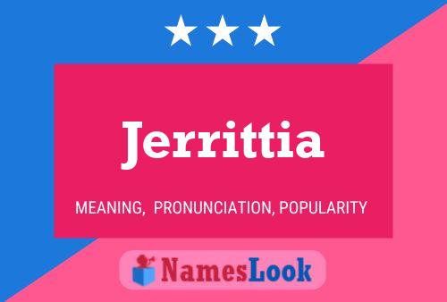 Jerrittia Name Poster