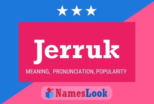 Jerruk Name Poster