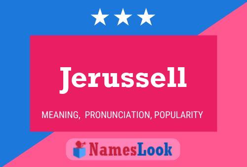 Jerussell Name Poster