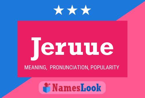 Jeruue Name Poster