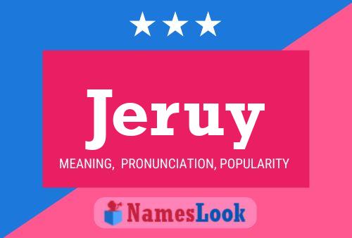 Jeruy Name Poster