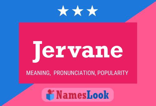 Jervane Name Poster