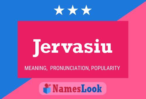 Jervasiu Name Poster